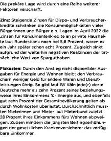 Die prek re Lage wird durch eine Reihe weiterer Faktoren versch rft. Zins: Steigende Zinsen f r Dispo und Verbraucher...