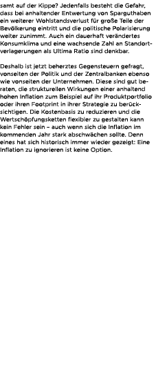 samt auf der Kippe? Jedenfalls besteht die Gefahr, dass bei anhaltender Entwertung von Sparguthaben ein weiterer Wohl...