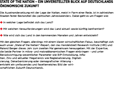 State of the Nation – ein unverstellter Blick auf Deutschlands konomische Zukunft Die Auseinandersetzung mit der Lag...