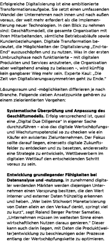 Erfolgreiche Digitalisierung ist eine ambitionierte Transformationsaufgabe. Sie setzt einen umfassenden Wandel der Un...